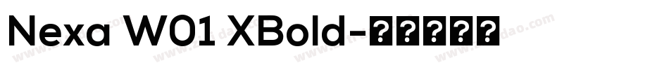 Nexa W01 XBold字体转换